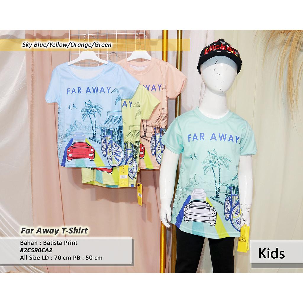 FAR AWAY  T-shirt