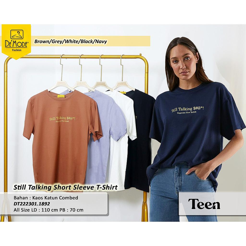 Still Talking short T-shirt (DT.189)