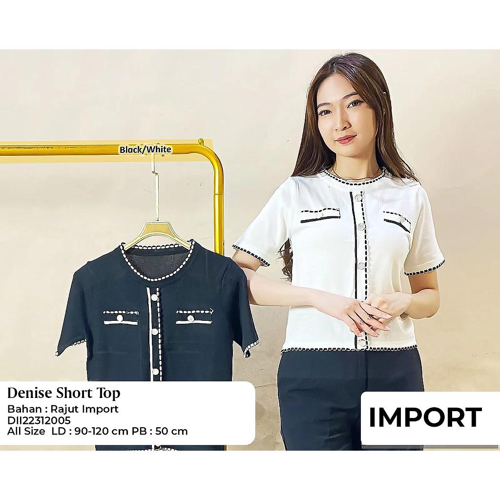 Denise short top